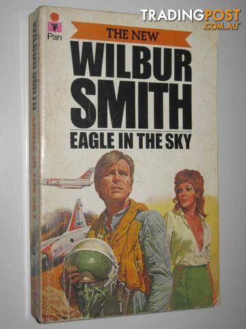 Eagle in the Sky - Smith Wilbur - 1975