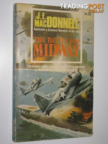 The Battle for Midway  - Macdonnell J. E. - 1976