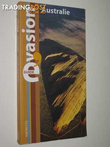 Guide Evasion : Australie  - Author Not Stated - 2005