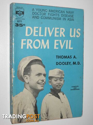 Deliver Us From Evil  - Dooley Thomas A. - 1956