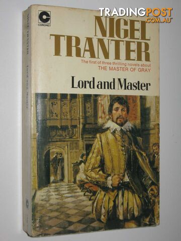 Lord and Master - The Master of Gray Series #1  - Tranter Nigel - 1973 - photo 1 of 1