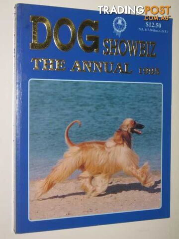 Dog Showbiz The Annual 1995 - Author Not Stated - 1995