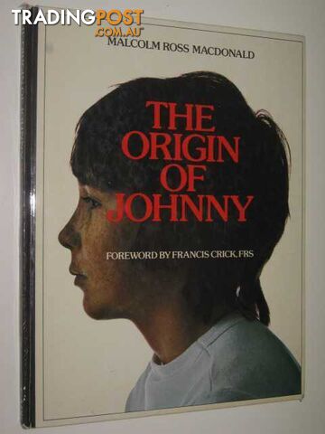 The Origin Of Johnny  - MacDonald Malcolm Ross - 1976