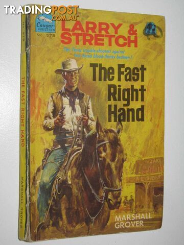 The Fast Right Hand - Larry and Stretch [Cougar Western] Series #575 - Grover...