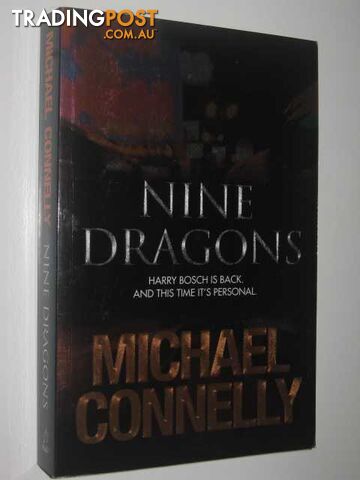 Nine Dragons - Harry Bosch Series  - Connelly Michael - 2009 - photo 1 of 1