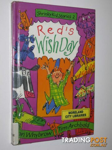 Red's Big Wish Day - Shrinky Kids Stories Series #2 - Whybrow Ian - 1996