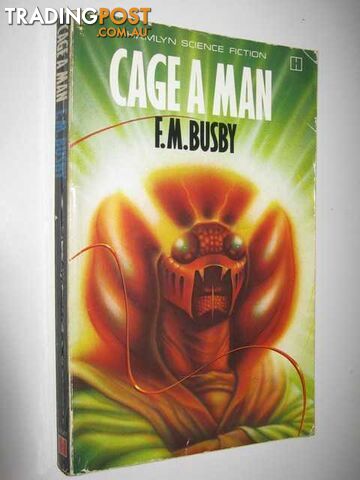 Cage a Man  - Busby F. M. - 1979