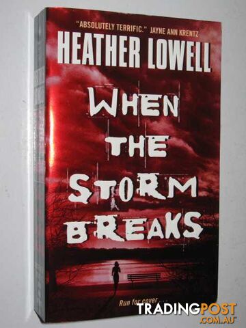 When The Storm Breaks - Lowell Heather - 2003
