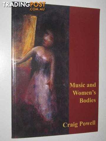 Music and Women's Bodies  - Powell Craig - 2002