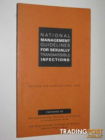 National Management Guidelines For Sexually Transmissible Infections  - Author Not Stated - 2002