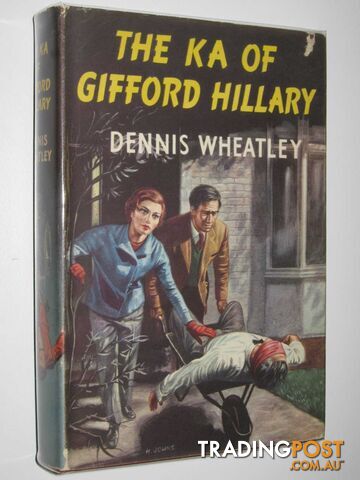 The Ka of Gifford Hillary - Wheatley Dennis - 1972