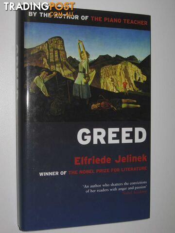 Greed - Jelinek Elfriede - 2006