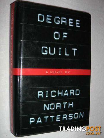 Degree of Guilt - Patterson Richard North - 1993
