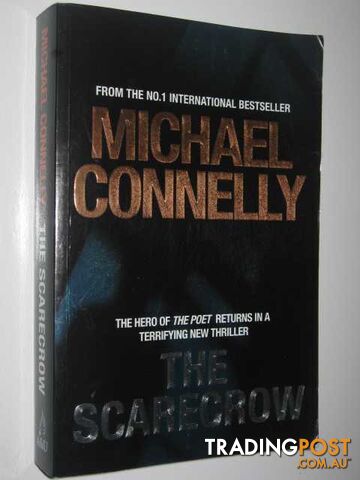 The Scarecrow - Jack McEvoy Series - Connelly Michael - 2009