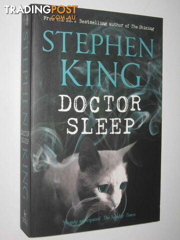 Doctor Sleep  - King Stephen - 2013