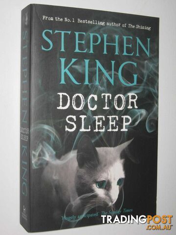 Doctor Sleep  - King Stephen - 2013