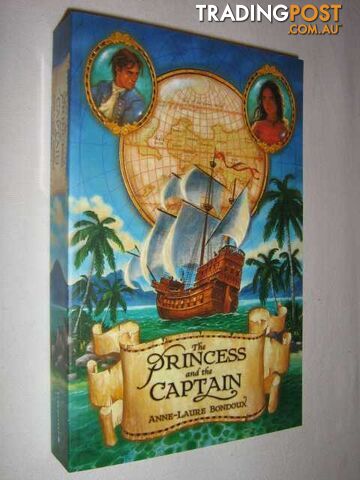 The Princess and the Captain  - Bondoux Anne-Laure - 2006