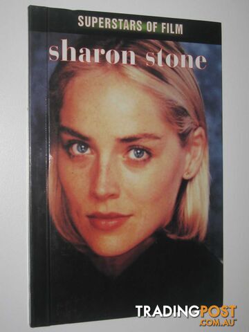 Sharon Stone - Superstars of Film Series - Sandison David - 1998