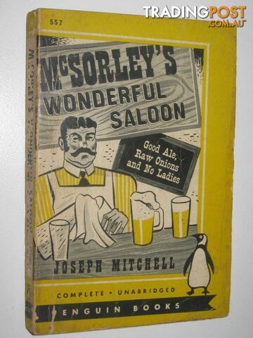 McSorley's Wonderful Saloon - Mitchell Joseph - 1945