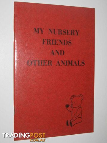 My Nursery Friends And Other Animals  - Cleaver Georgina Mary - No date