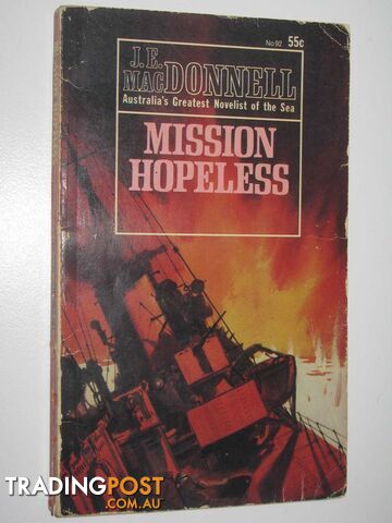 Mission Hopeless  - Macdonnell J. E. - 1968 - photo 1 of 1