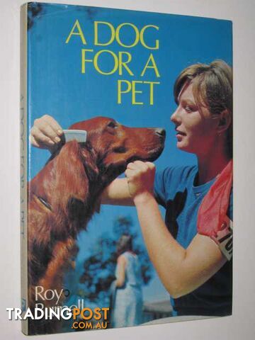 A Dog For a Pet  - Burnell Roy - 1974