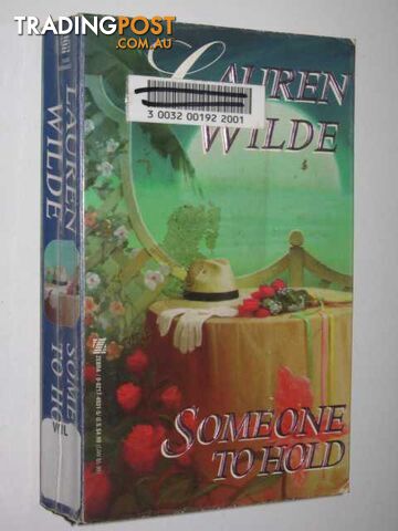 Someone To Hold  - Wilde Lauren - 1995