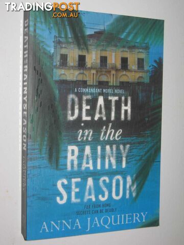 Death in the Rainy Season  - Jaquiery Anna - 2015