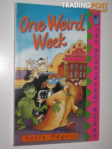 One Weird Week - Bandinangi Books - Odgers Sally - 1993