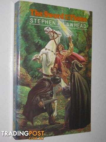The Sword and the Flame - Lawhead Stephen R. - 1989