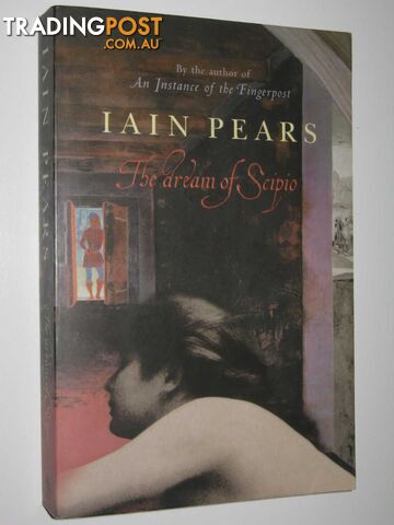 The Dream of Scipio - Pears Iain - 2002