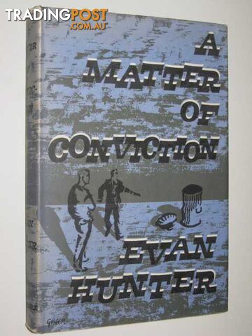 A Matter of Conviction - Hunter Evan - 1959