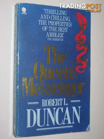 The Queen's Messenger - Duncan Robert L. - 1983