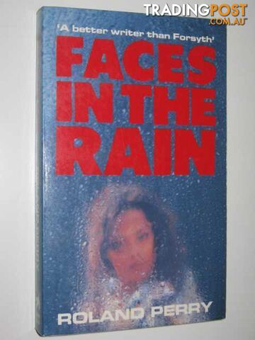Faces in the Rain - Perry Roland - 1990