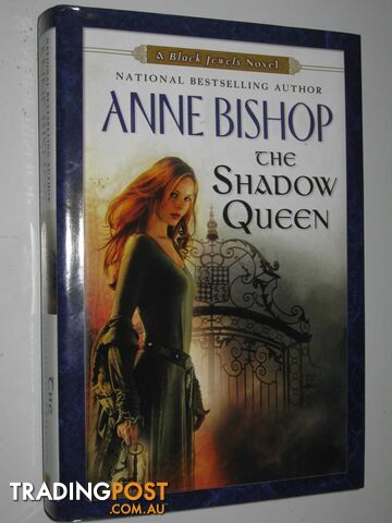 The Shadow Queen - Black Jewels Series #7 - Bishop Anne - 2009