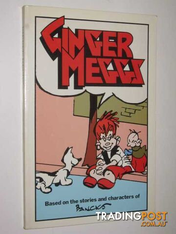 Ginger Meggs at Large - Kemsley James - 1985
