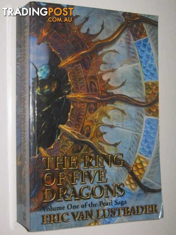 The Ring of Five Dragons - Pearl Saga #1 - Van Lustbader Eric - 2001