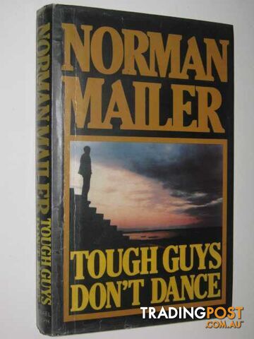 Tough Guys Don't Dance - Mailer Norman - 1984