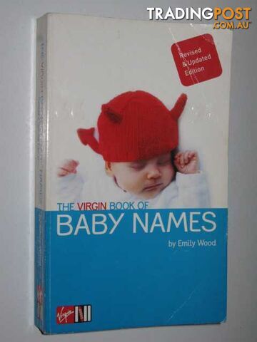 The Virgin Book Of Baby Names  - Wood Emily - 2002