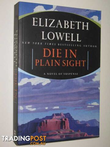 Die In Plain Sight - Lowell Elizabeth - 2003