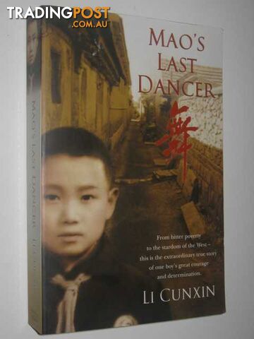 Mao's Last Dancer - Cunxin Li - 2003