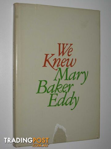We Knew Mary Baker Eddy - Various - 1979