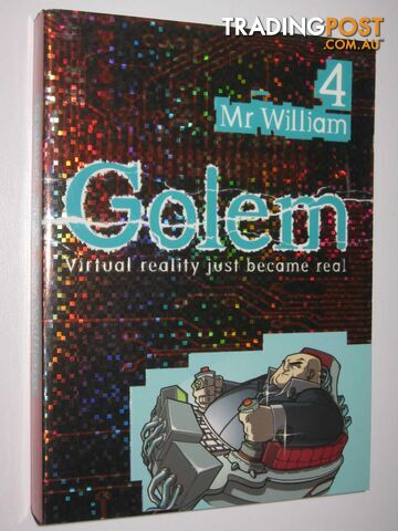 Mr William - Golem Series #4 - Murail Elvire, Lorris + Marie-Aude - 2005