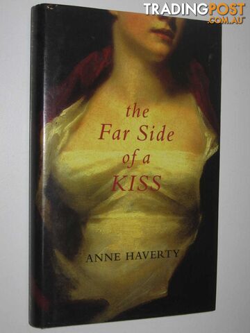 The Far Side Of Kiss  - Haverty Anne - 2000