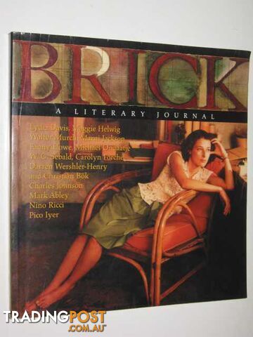 Brick : A Literary Journal No.69 Spring 2002 - Author Not Stated - 2002