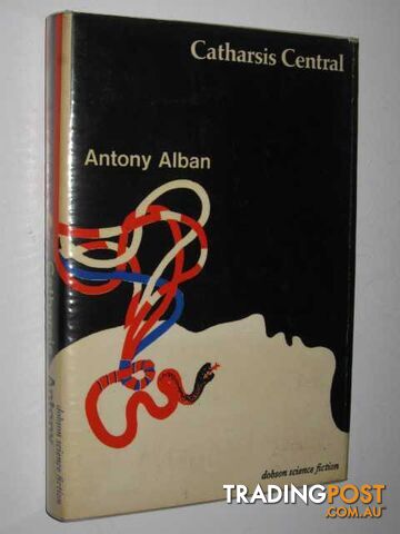 Catharsis Central - Alban Antony - 1968