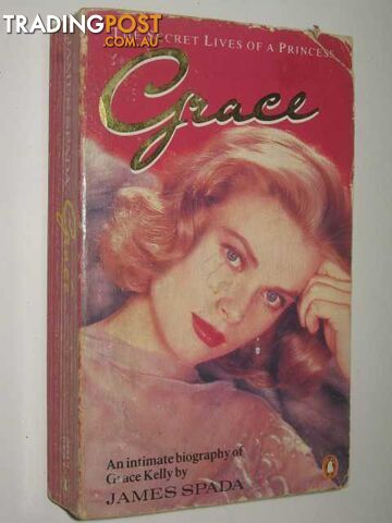 Grace : The Secret Lives of a Princess  - Spada James - 1988