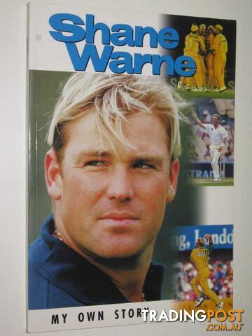 Shane Warne : My Own Story - Warne Shane - 1997