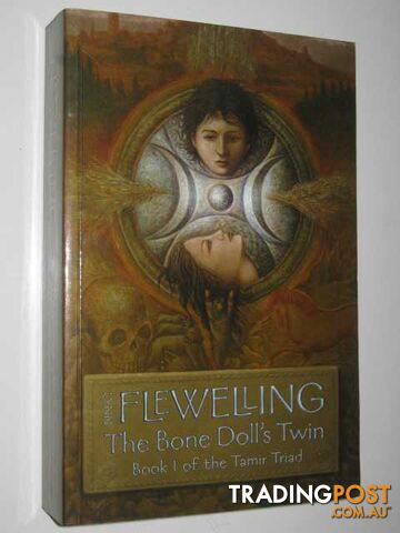 The Bone Doll's Twin - Tamir Triad Series #1 - Flewelling Lynn - 2001