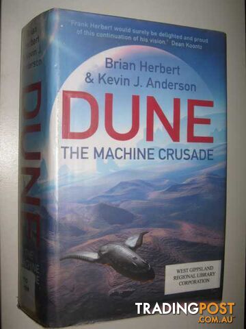 DUNE: The Machine Crusade - Herbert Brian & Anderson, Kevin J. - 2003